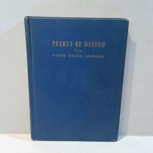 Pearls of Wisdom from Ralph Waldo Emerson-1946-Zoe Varney Publisher-Gilded Cover